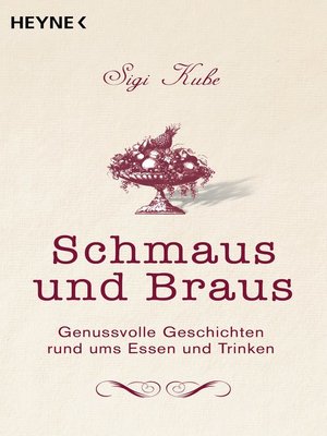 cover image of Schmaus und Braus